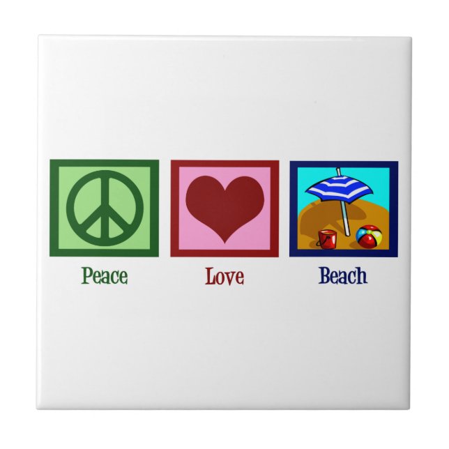 Peace Love Beach Ceramic Tile (Front)
