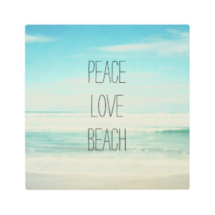 Peace Love Beach Metal Print