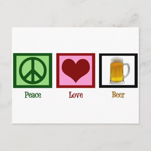 Peace Love Beer Postcard