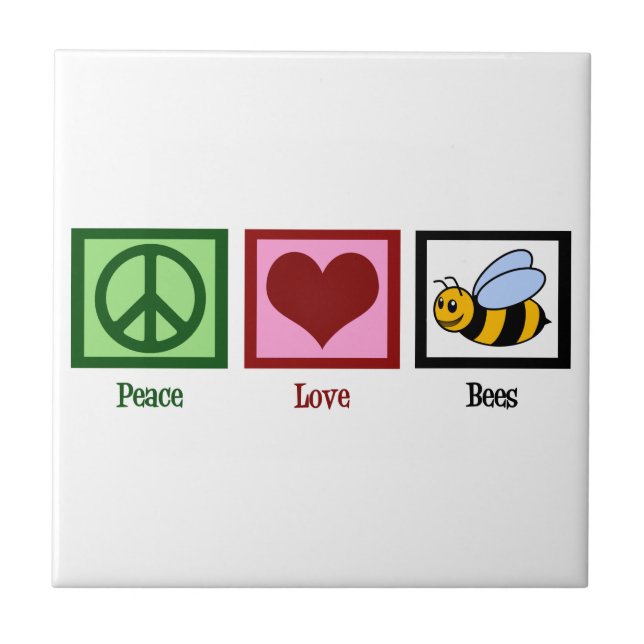 Peace Love Bees Ceramic Tile (Front)