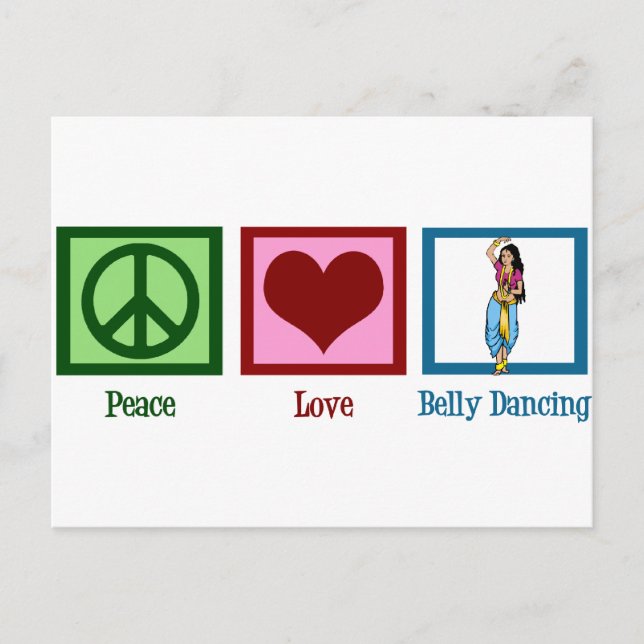 Peace Love Belly Dancing Postcard (Front)