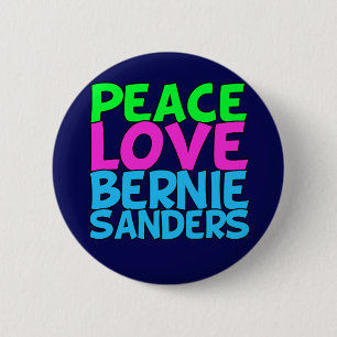 Peace Love Bernie Sanders Button
