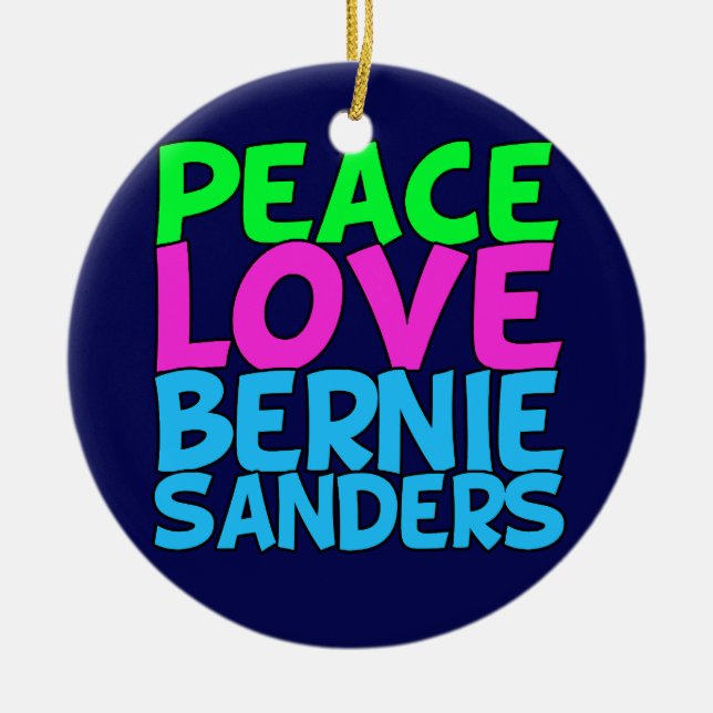 Peace Love Bernie Sanders Ceramic Ornament (Front)