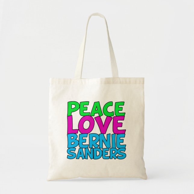 Peace Love Bernie Sanders Tote Bag (Front)