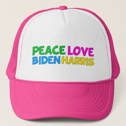 Peace Love Biden Harris 2024 Election Trucker Hat