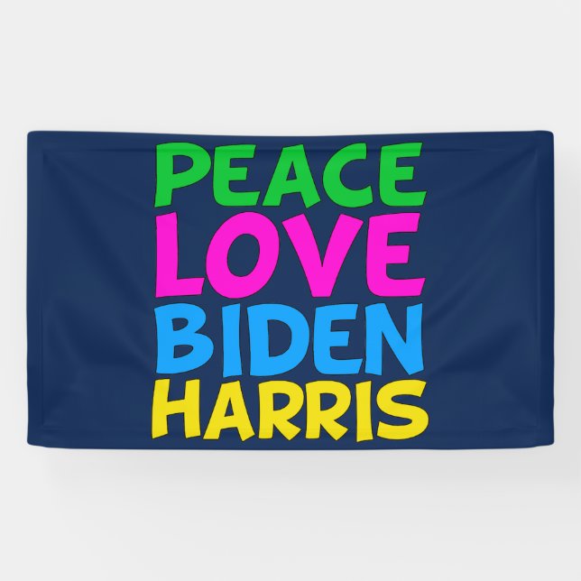 Peace Love Biden Harris Banner (Horizontal)