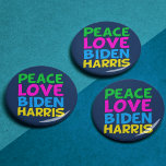 Peace Love Biden Harris Button<br><div class="desc">Cute Joe Biden Kamala Harris 2024 election button for a progressive democrat who loves fun,  colorful political designs. Peace Love Biden Harris.</div>