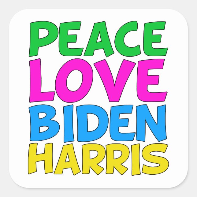 Peace Love Biden Harris Cute 2024 Election Square Sticker (Front)