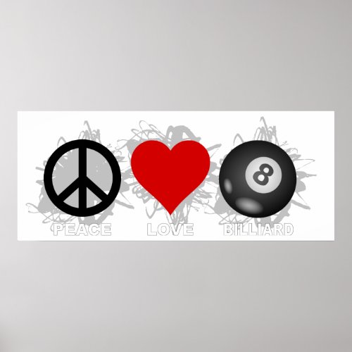 Peace Love Billiard Emblem Poster
