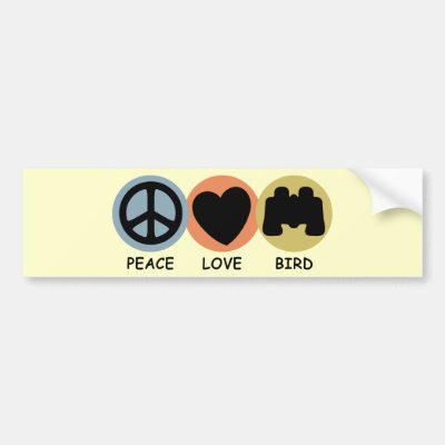 Peace Love Bird Bumper Sticker