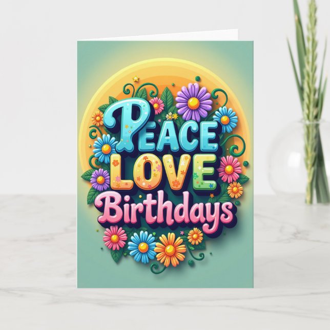 Peace Love Birthday Card (Front)