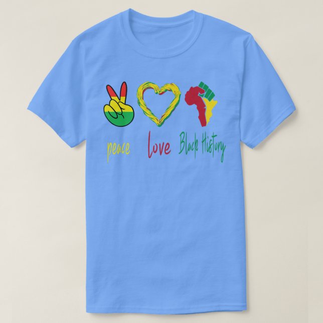 Peace, Love, Black History Month Black Pride Freed T-Shirt (Design Front)