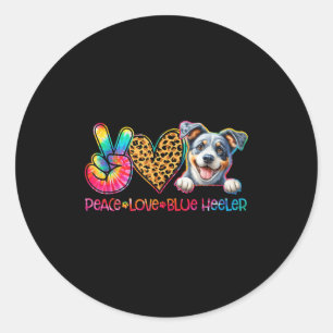 Peace Love Blue Heeler Tie Dye Dog Lover Classic Round Sticker