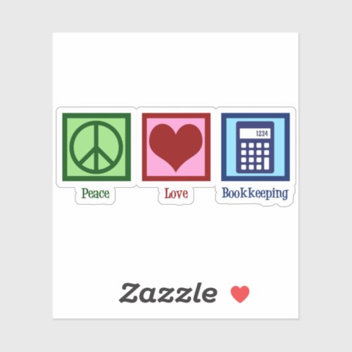 Peace Love Bookkeeping Cute Bookkeeper Sticker