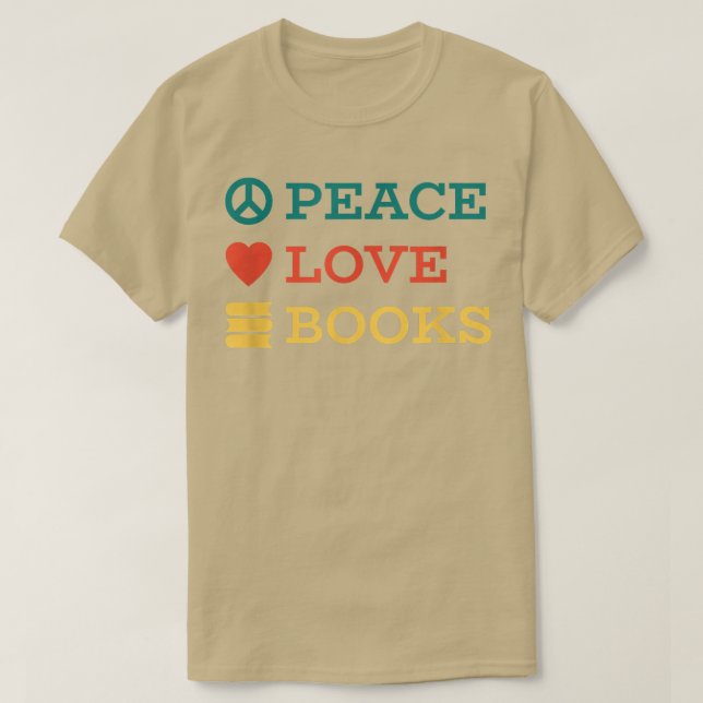 Peace Love Books843 T-Shirt (Design Front)