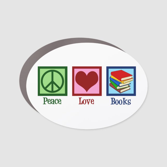 Peace Love Books Car Magnet (Front)