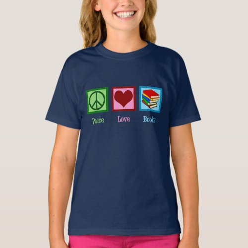 Peace Love Books Cute Bookworm Kids T_Shirt