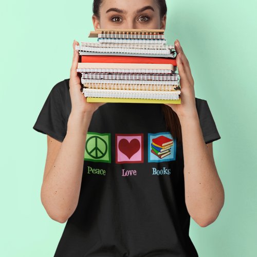 Peace Love Books Cute Librarian T_Shirt