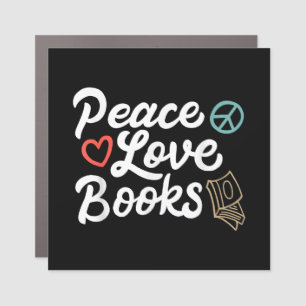 Peace Love Books Geeky & Cute Reading Car Magnet