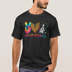 Peace Love Border Collie Tie Dye Dog Lover T-Shirt