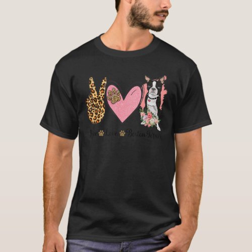Peace Love Boston Terrier Leopard Floral Mom Dog T_Shirt