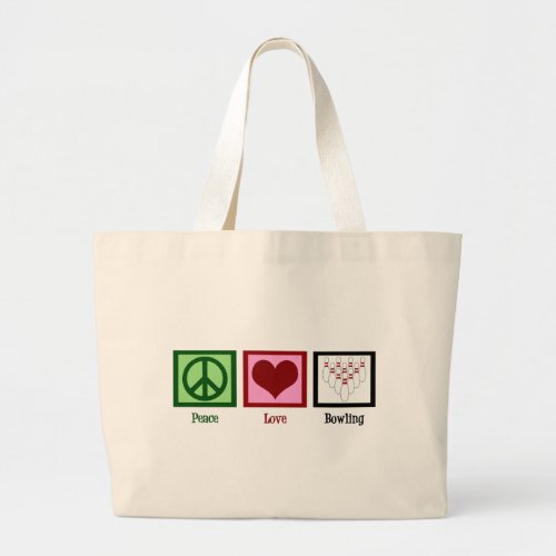 Peace Love Bowling Cute Bowler Large Tote Bag