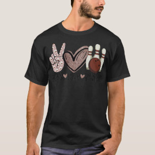 Peace Love Bowling Love Funny Bowler Cherry Patter T-Shirt