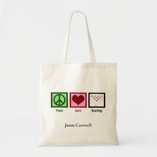 Peace Love Bowling Team Personalized Tote Bag