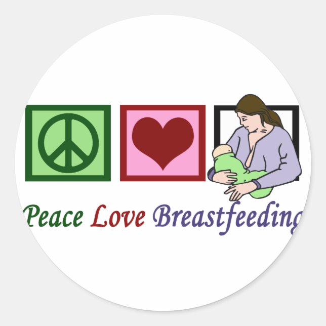 Peace Love Breastfeeding Classic Round Sticker (Front)
