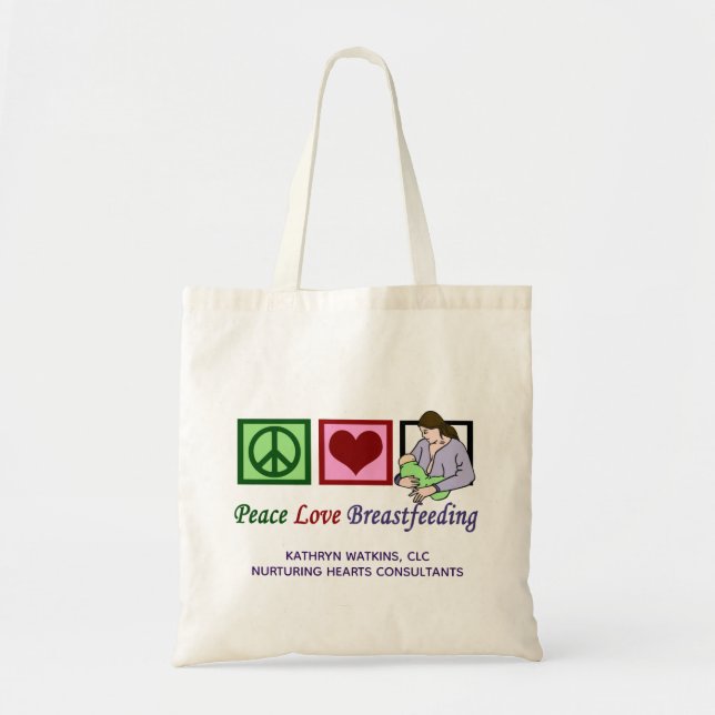 Peace Love Breastfeeding Cute Lactation Consultant Tote Bag (Front)