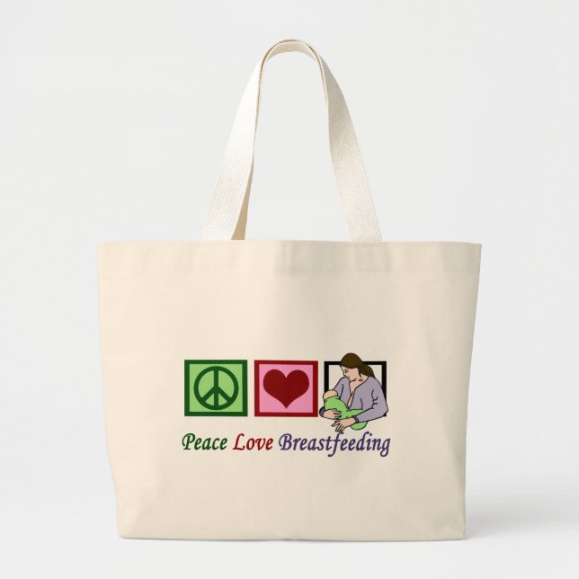 Peace Love Breastfeeding Large Tote Bag (Front)