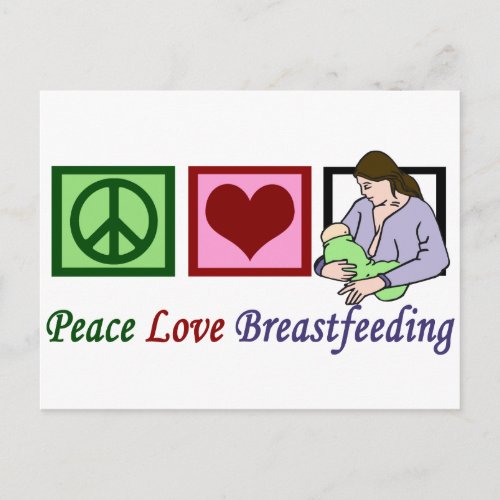 Peace Love Breastfeeding Postcard