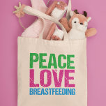 Peace Love Breastfeeding Tote Bag<br><div class="desc">Peace Love Breastfeeding. Cute lactation consultant or breastfeeding expert gift for a new mom who chose to breastfeed her baby. A pretty present for a nursing mother or doula who believes breast is best.</div>