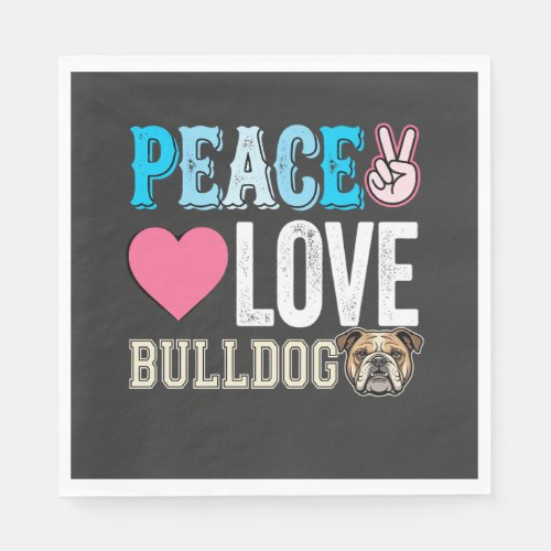 Peace Love Bulldog Vector Napkins