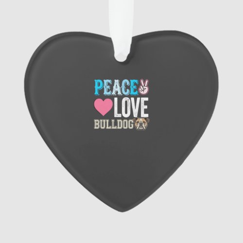Peace Love Bulldog Vector Ornament