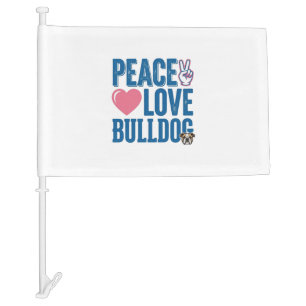 Peace Love Bulldog Vintage Dog Shirt Design Car Flag