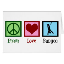 Peace Love Bungee Jumping Card
