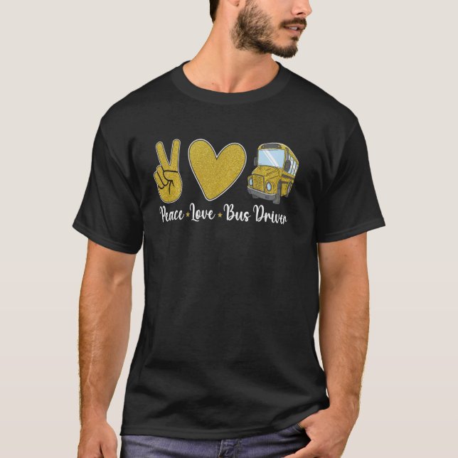 Peace Love Bus Cute Bus Driver For Women T-Shirt (Front)
