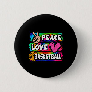 Peace Love Bysketbyll Lover Cute Tie Dye Girls Boy Button