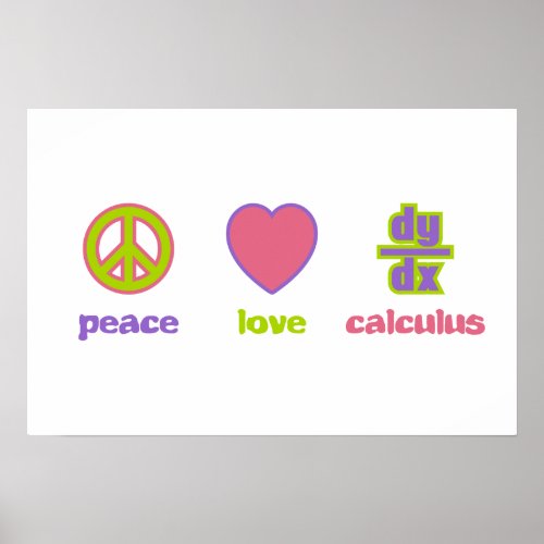 Peace Love  Calculus Prints  Posters