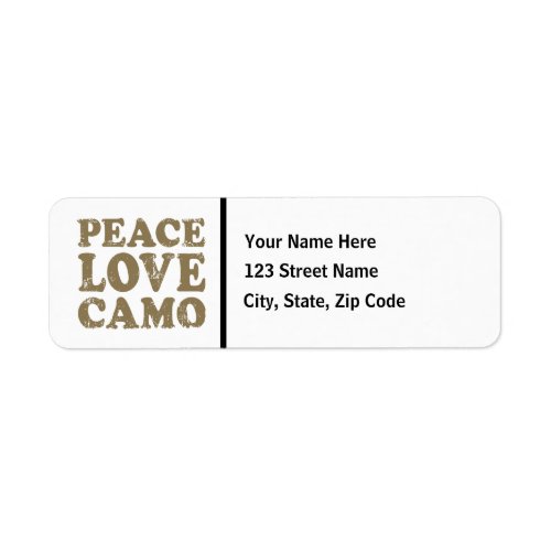 Peace Love Camo Label