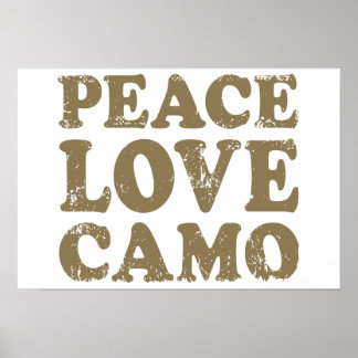 Peace Love Camo Poster