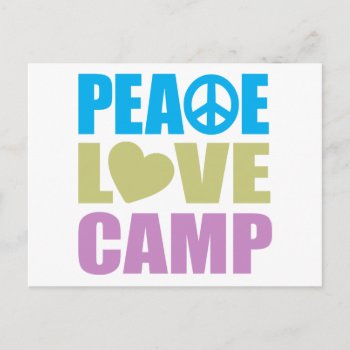 Peace Love Camp Postcard by LushLaundry at Zazzle