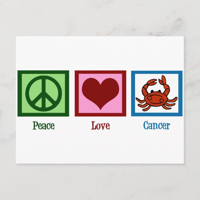 Peace Love Cancer Astrological Sign Birthday Postcard (Front)