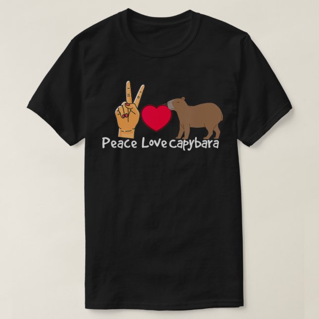 Peace Love Capybara Capybara Animal Zoo  T-Shirt (Design Front)
