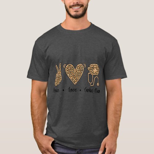 Peace Love Cardiac Nurse Cardiac Nursing T_Shirt