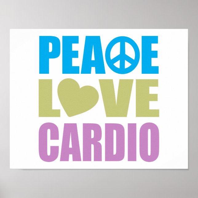 Peace Love Cardio Poster (Front)