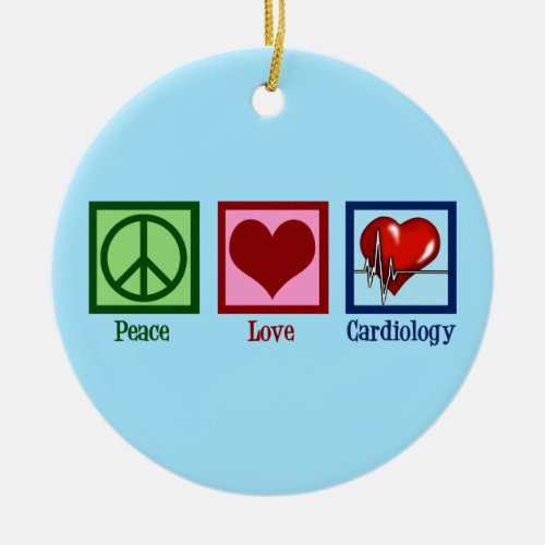 Peace Love Cardiology Heart Surgeon Heartbeat Ceramic Ornament