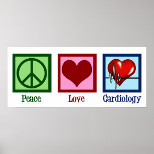 Peace Love Cardiology Heart Surgeon Heartbeat Poster