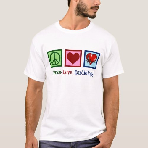 Peace Love Cardiology Heart Surgeon Heartbeat T_Shirt